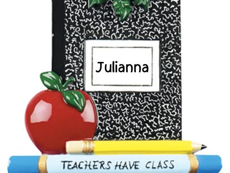 Teachers Have Class Christmas Ornament Online Sale